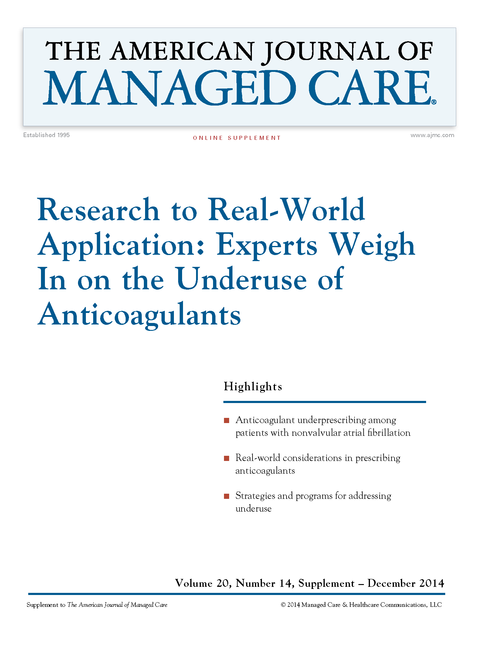 Research to Real-World Application: Experts Weigh In on the Underuse of Anticoagulants