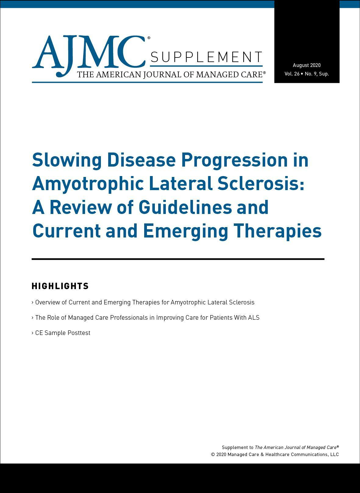 Slowing Disease Progression in Amyotrophic Lateral Sclerosis: A Review of Guidelines and Current and Emerging Therapies