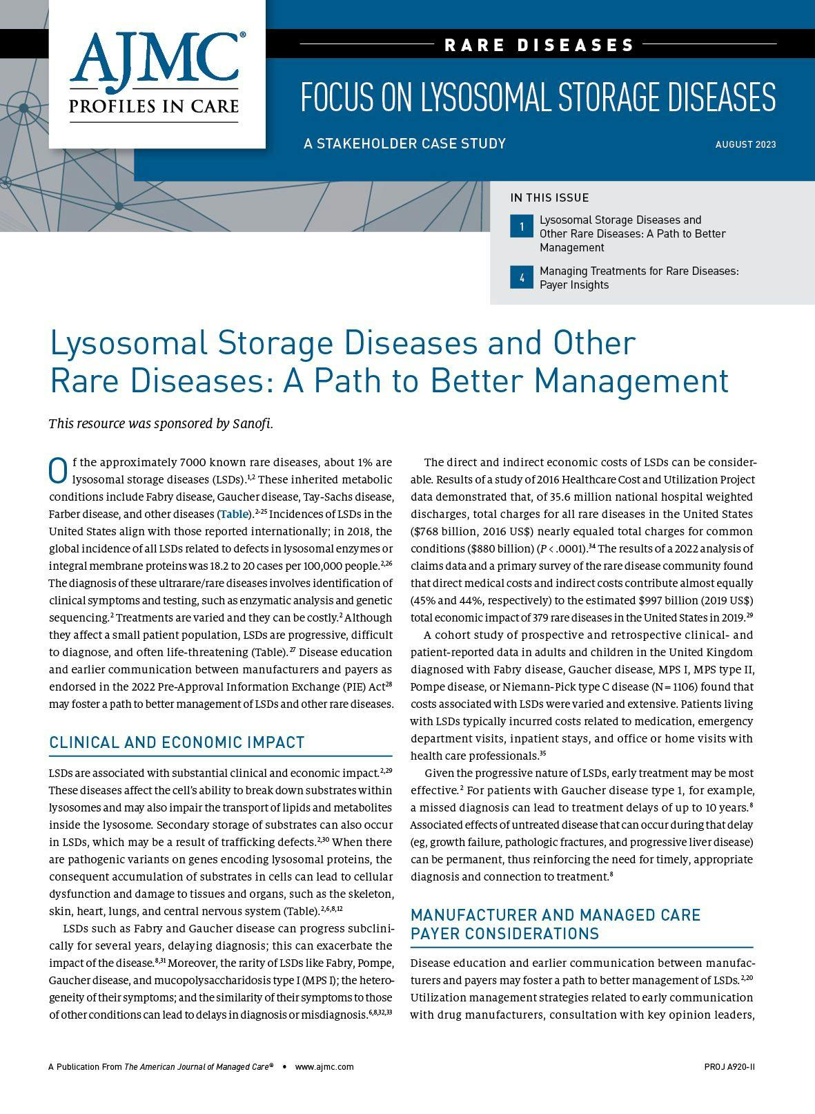 Lysosomal Storage Diseases and Other Rare Diseases: A Path to Better Management