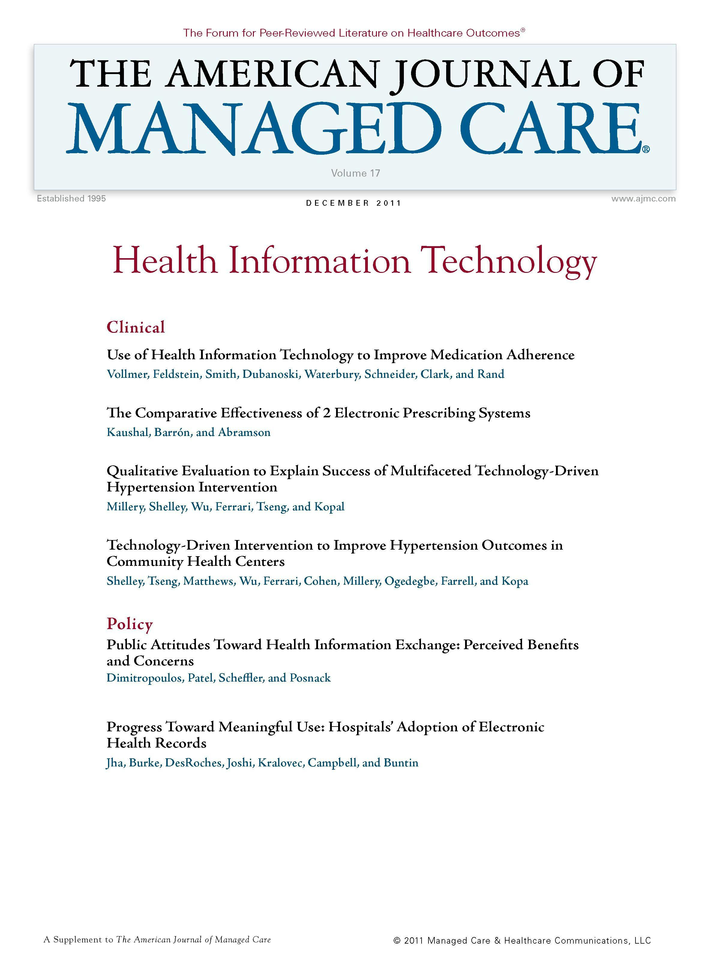 Special Issue: Health Information Technology - Guest Editors: Michael F. Furukawa, PhD; and Eric Poon, MD, MPH