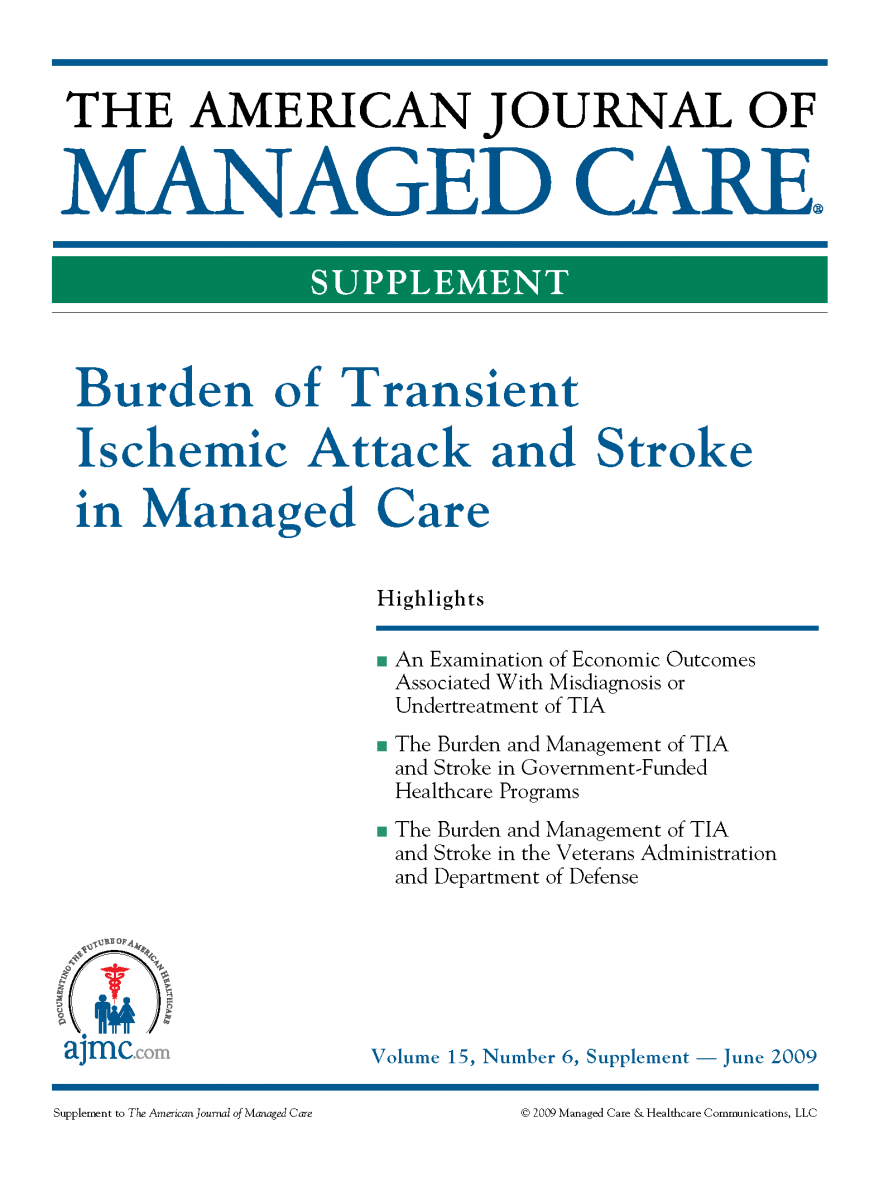 Burden of Transient Ischemic Attack and Stroke in Managed Care