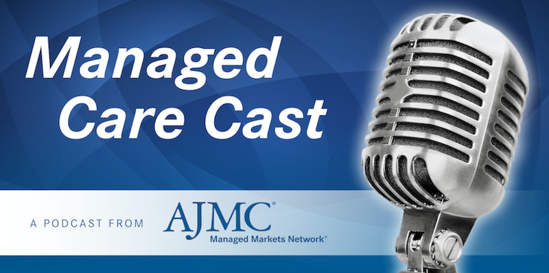 Podcast: This Week in Managed Care—AZ Refutes Blood Clot Links to Vaccine and Other Health News
