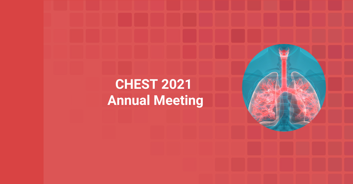 COVID-19 Topics and More Featured at CHEST 2021