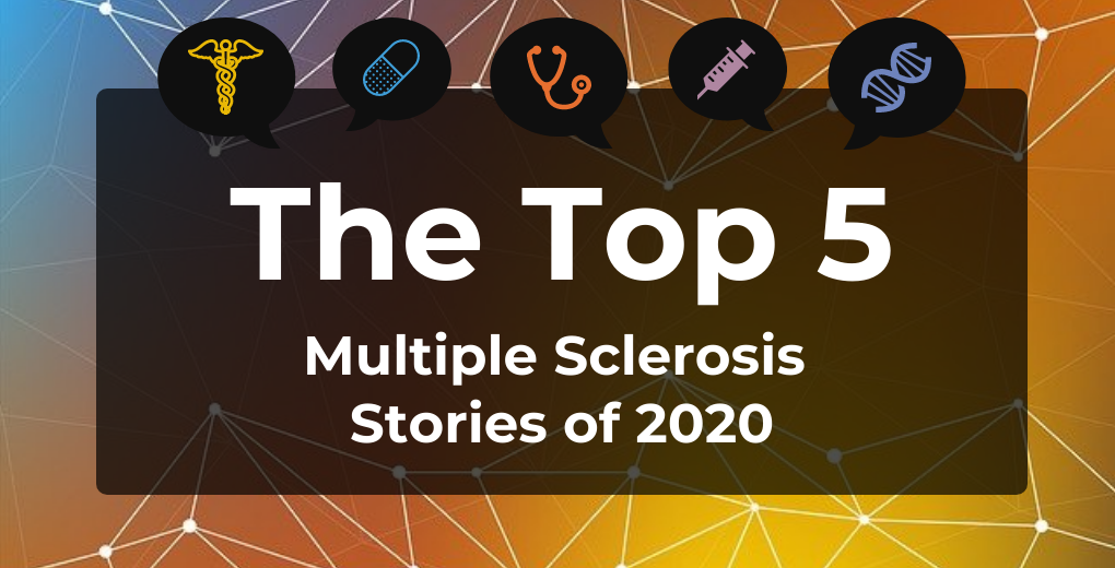 Top 5 multiple sclerosis stories of 2020