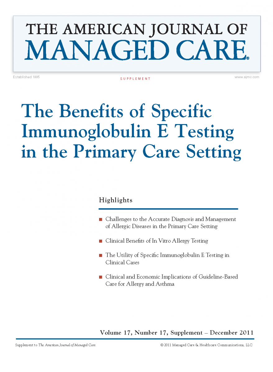 The Benefits of Specific Immunoglobulin E Testing in the Primary Care Setting