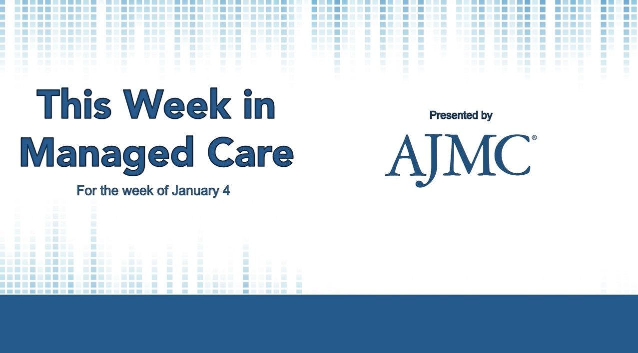 This Week in Managed Care: January 8, 2021
