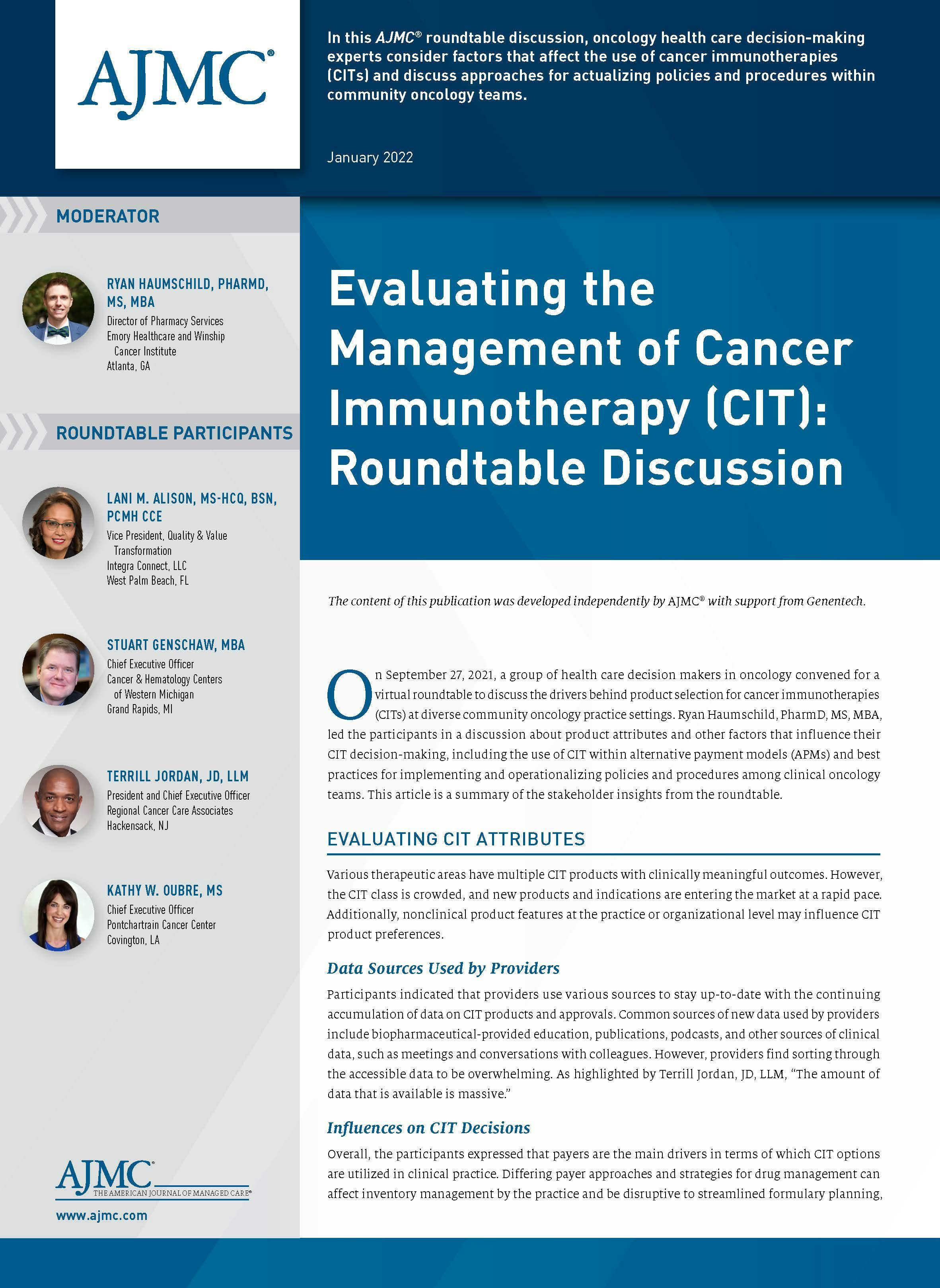 Evaluating the Management of Cancer Immunotherapy (CIT): Roundtable Discussion 