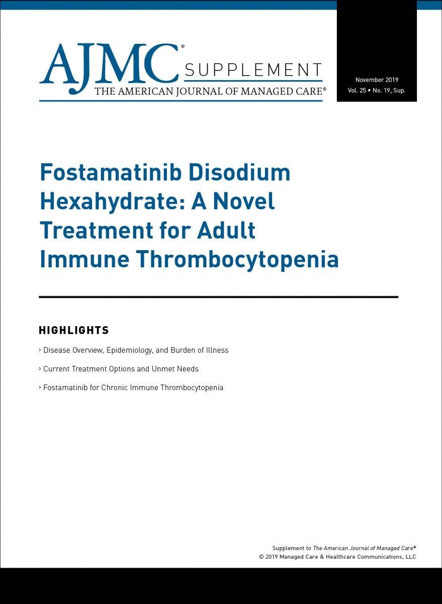 Fostamatinib Disodium Hexahydrate: A Novel Treatment for Adult Immune Thrombocytopenia