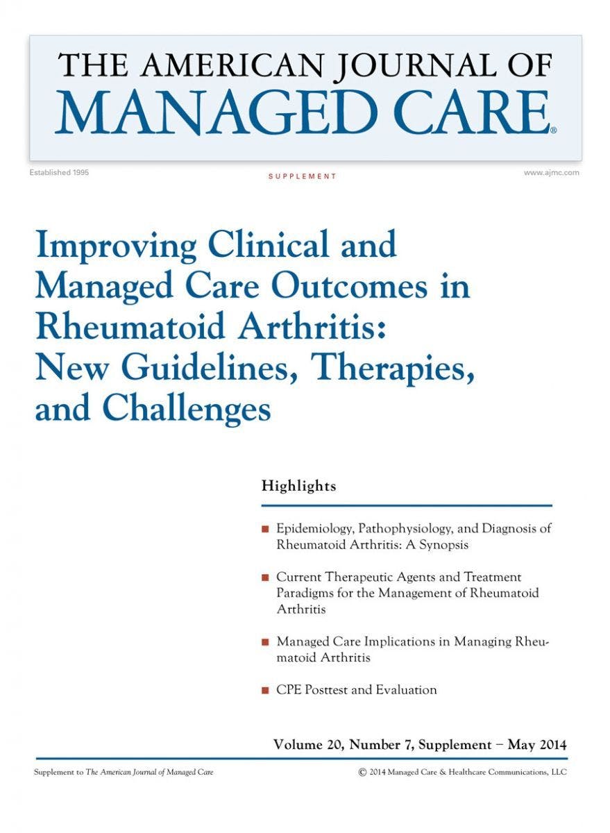Improving Clinical and Managed Care Outcomes in Rheumatoid Arthritis: New Guidelines, Therapies, and