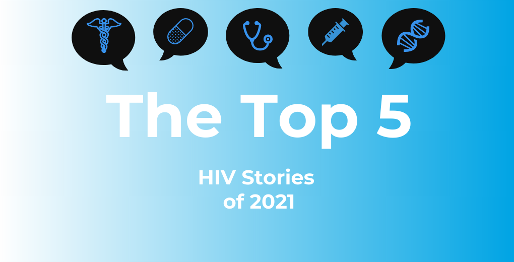 Top 5 HIV for 2021