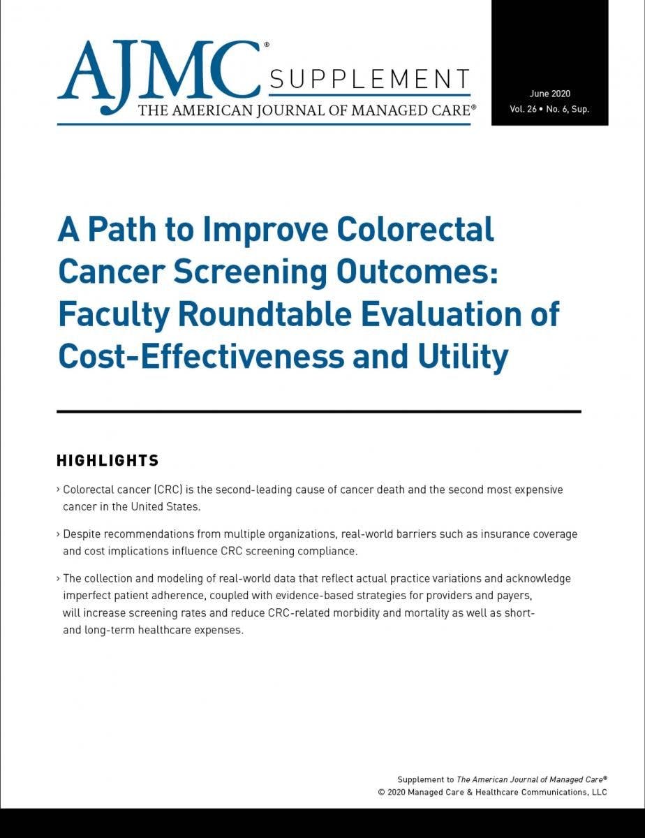 A Path to Improve Colorectal Cancer Screening Outcomes: Faculty Roundtable Evaluation of Cost-Effectiveness and Utility
