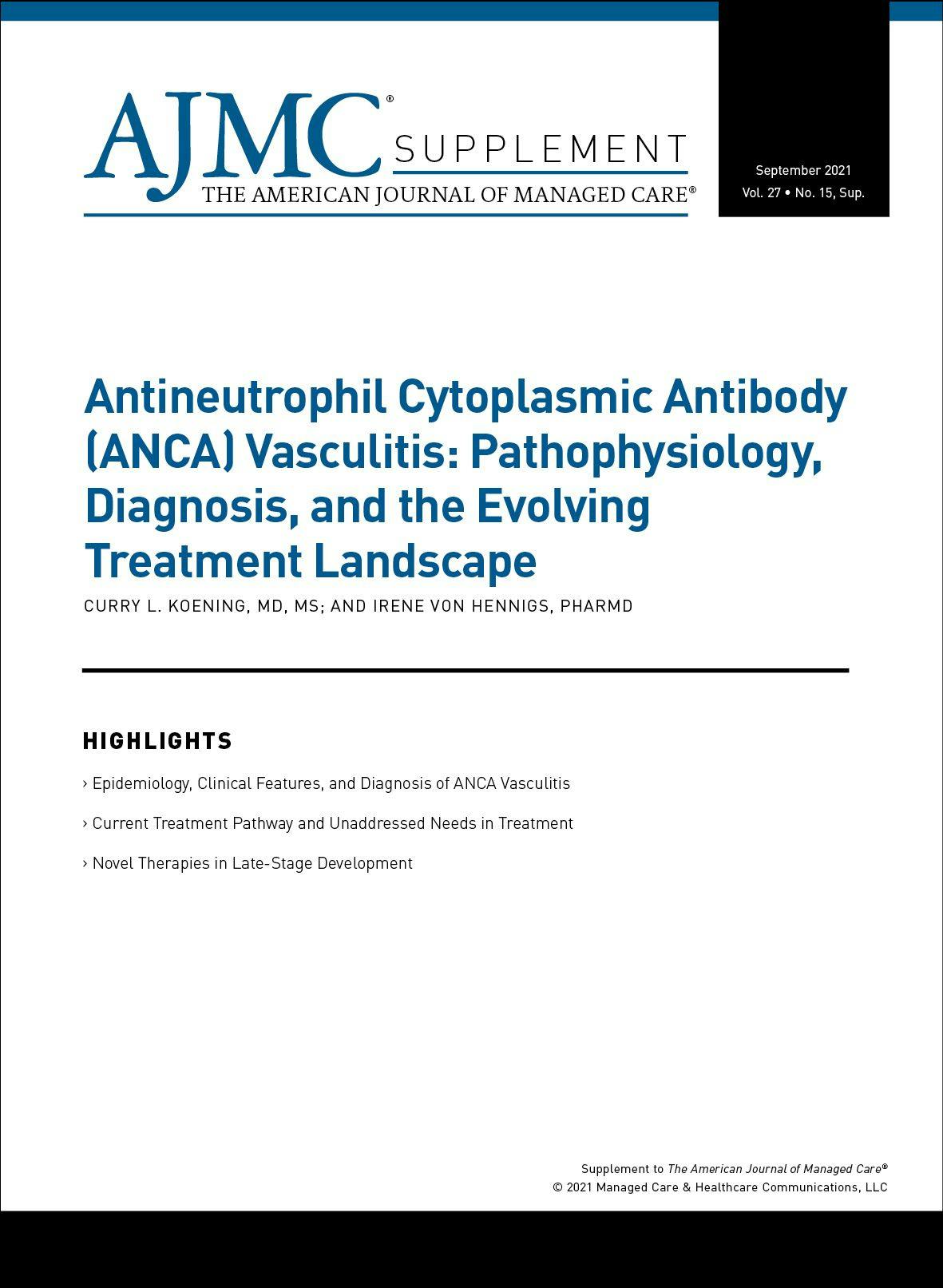 Antineutrophil Cytoplasmic Antibody (ANCA) Vasculitis: Pathophysiology, Diagnosis, and the Evolving Treatment Landscape