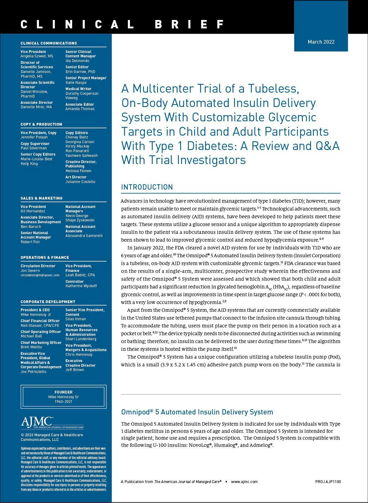 A Review of a Multicenter Trial of a Tubeless, On-Body Automated Insulin Delivery System With Customizable Glycemic Targets in Pediatric and Adult Participants With Type 1 Diabetes