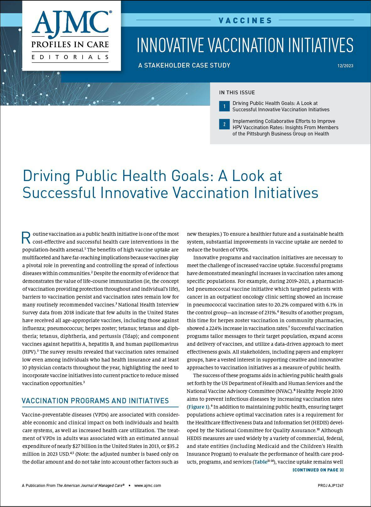 Innovative Vaccination Initiatives: A Stakeholder Case Study