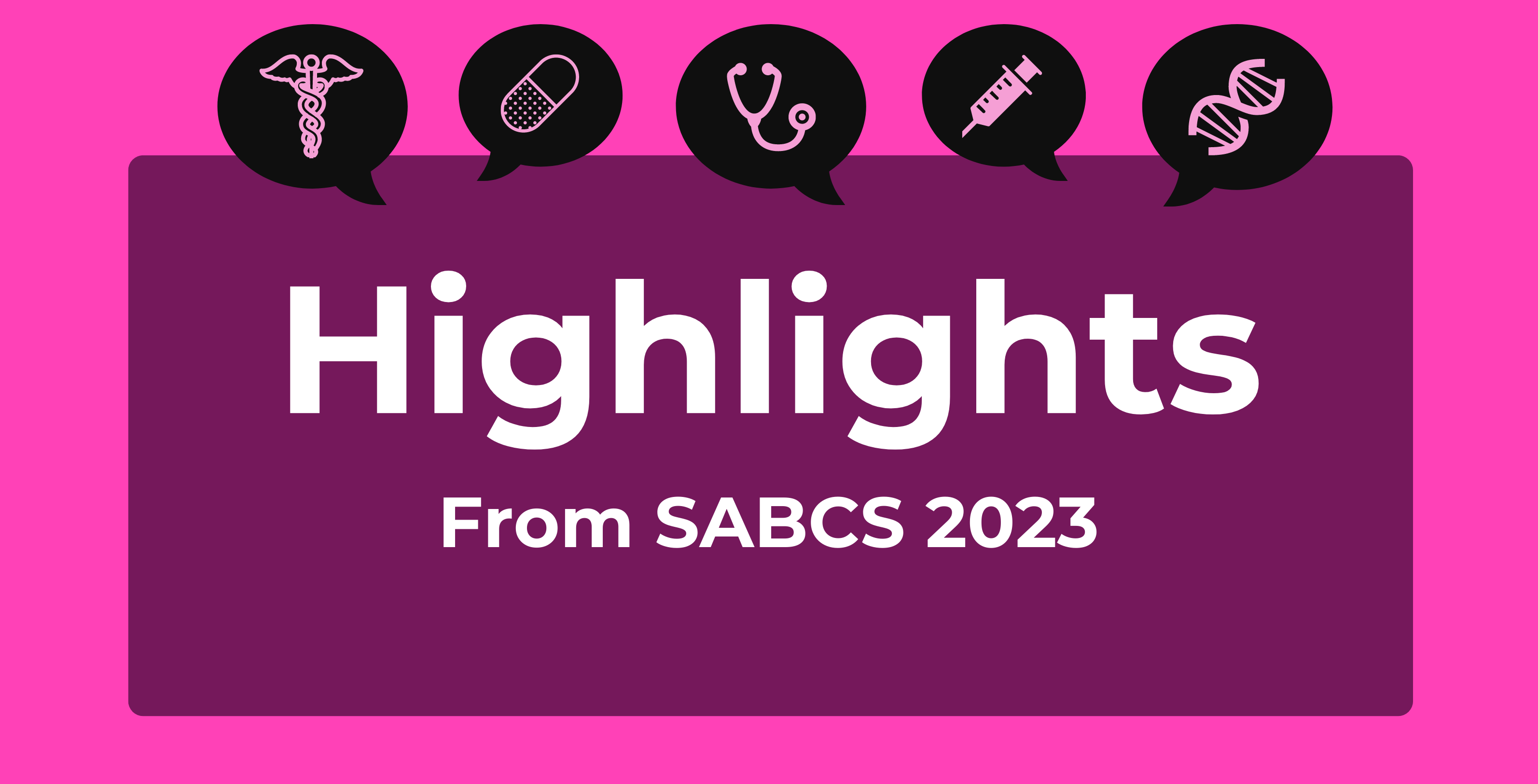 ICYMI: Highlights From SABCS 2023