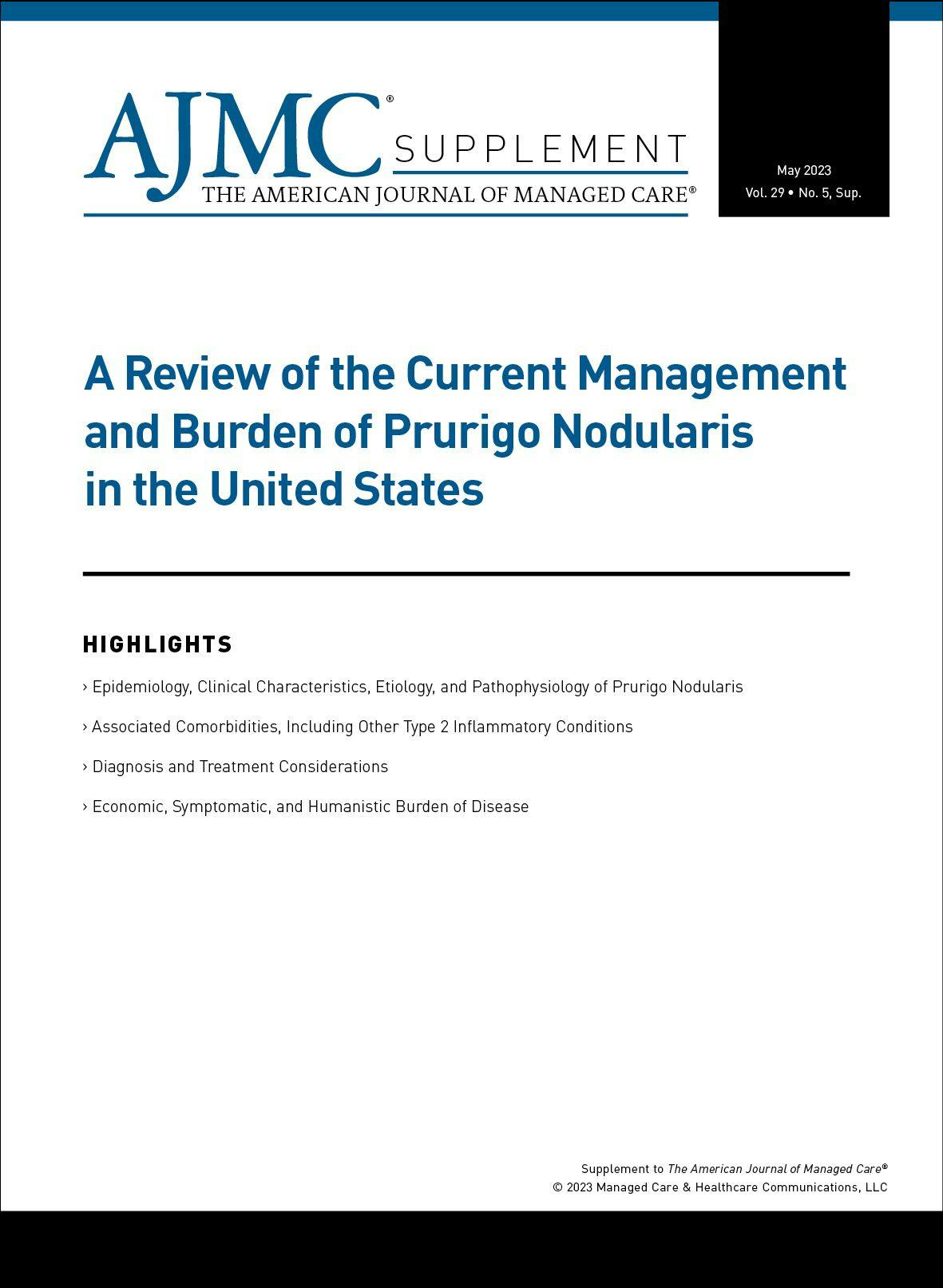 A Review of the Current Management and Burden of Prurigo Nodularis in the United States