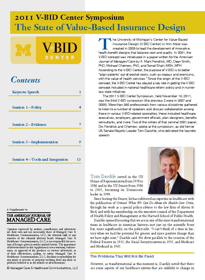 2011 V-BID Center Symposium: The State of Value-Based Insurance Design