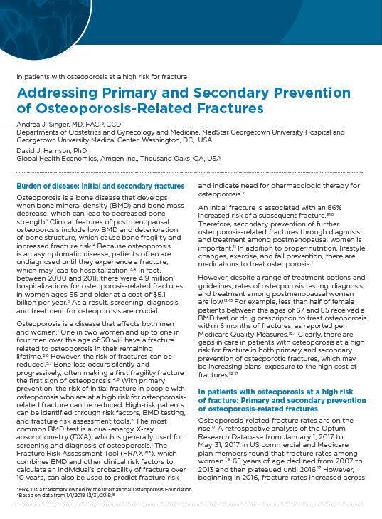 Addressing Primary and Secondary Prevention  of Osteoporosis-Related Fractures