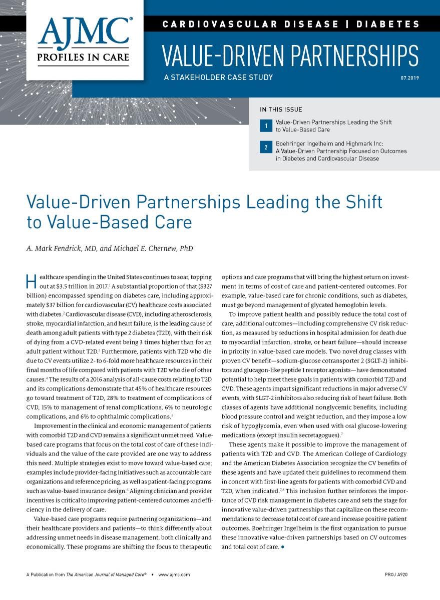 AJMC Profiles in Care: Boehringer Ingelheim and Highmark Inc: A Value Driven Partnership Focused on outcomes in Diabetes and Cardiovascular Disease