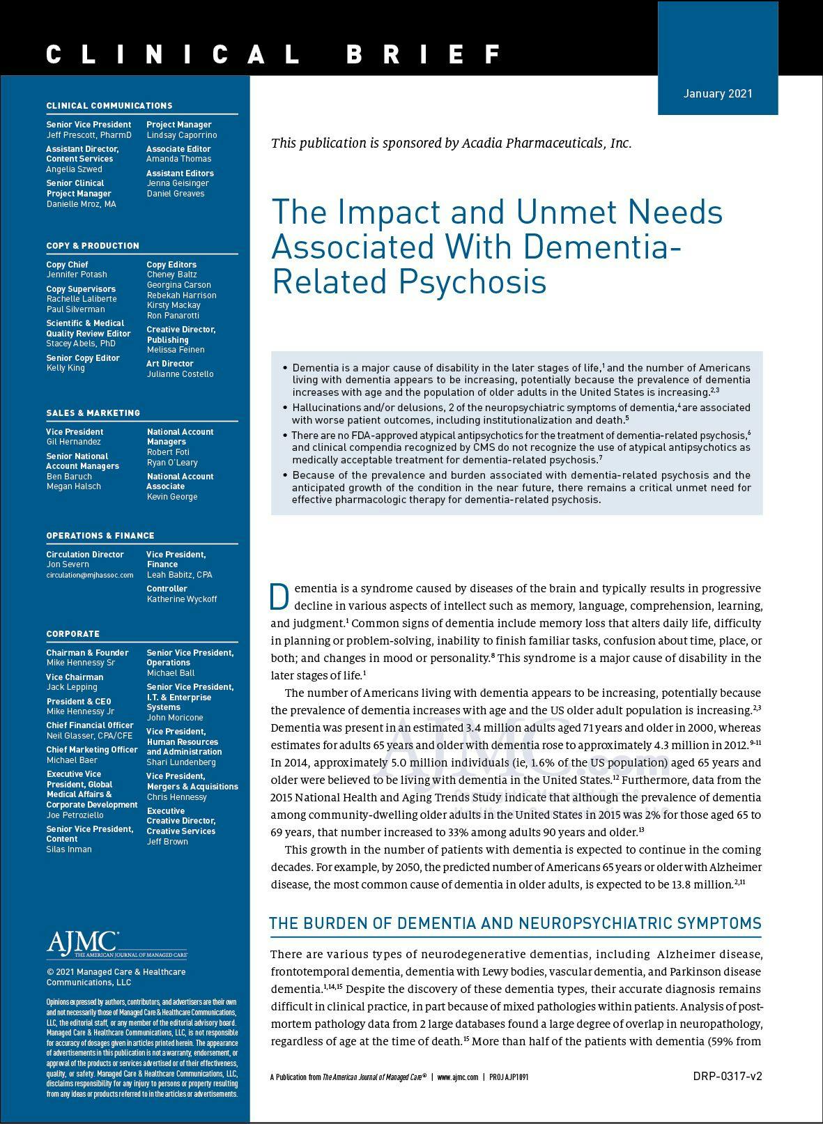 The Impact and Unmet Needs Associated With Dementia- Related Psychosis