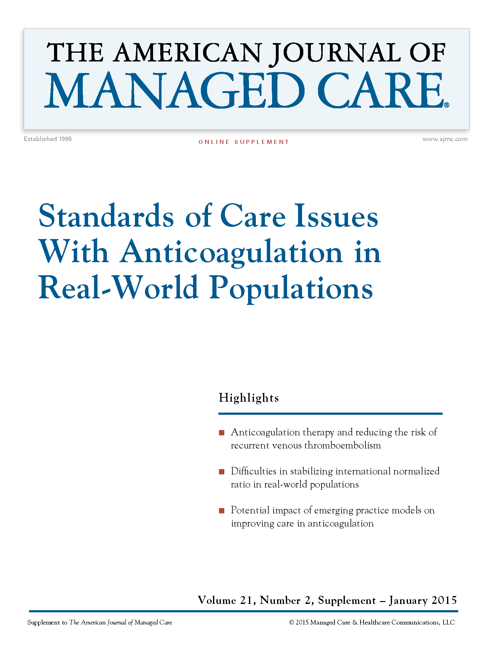 Standards of Care Issues With Anticoagulation in Real-World Populations