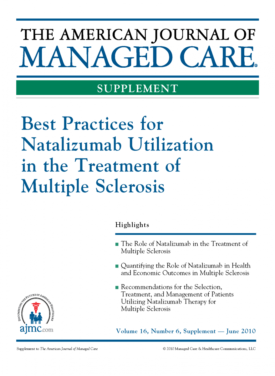 Best Practices for Natalizumab Utilization in the Treatment of Multiple Sclerosis