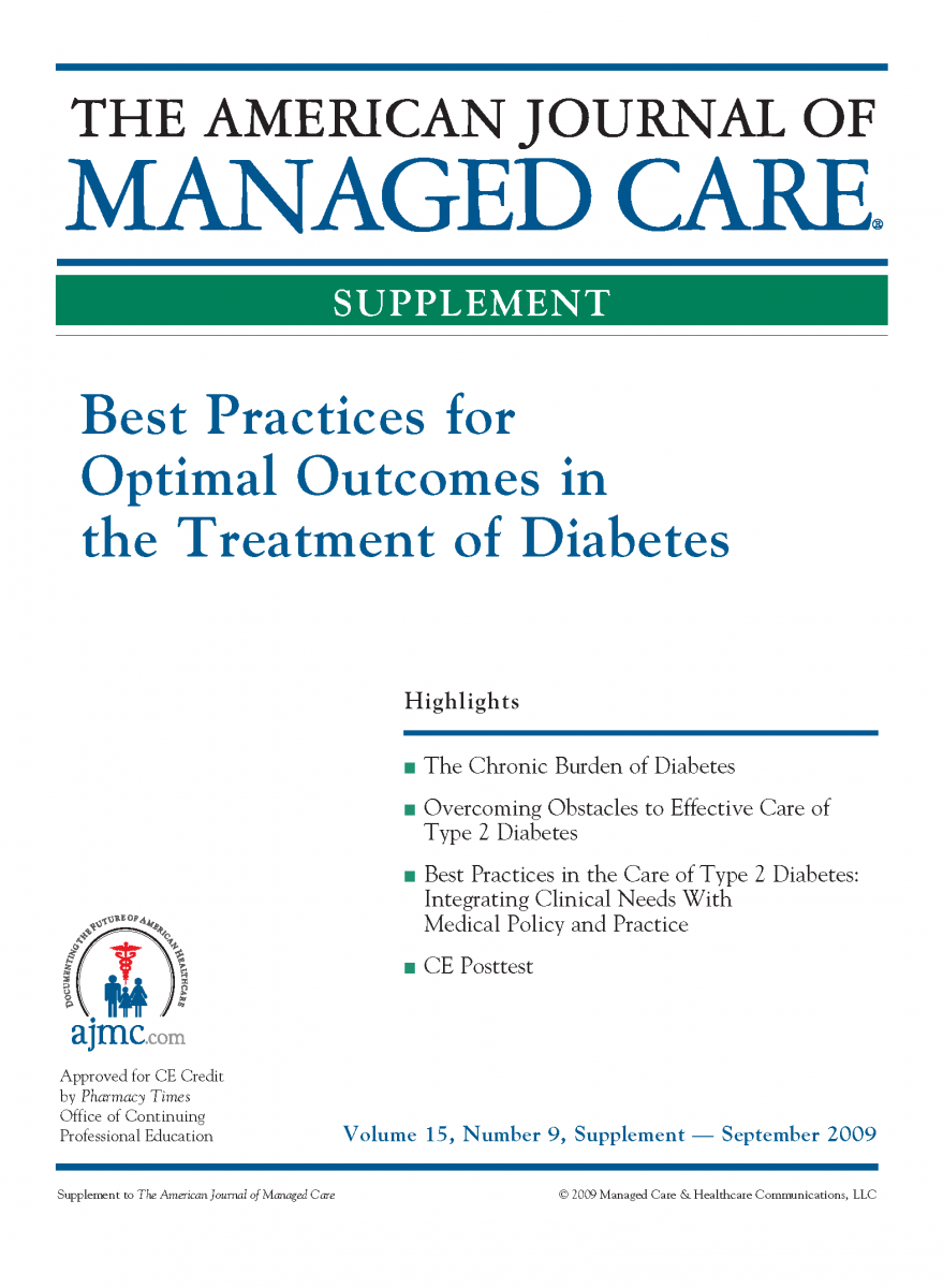 Best Practices for Optimal Outcomes in the Treatment of Diabetes [CME/CPE]