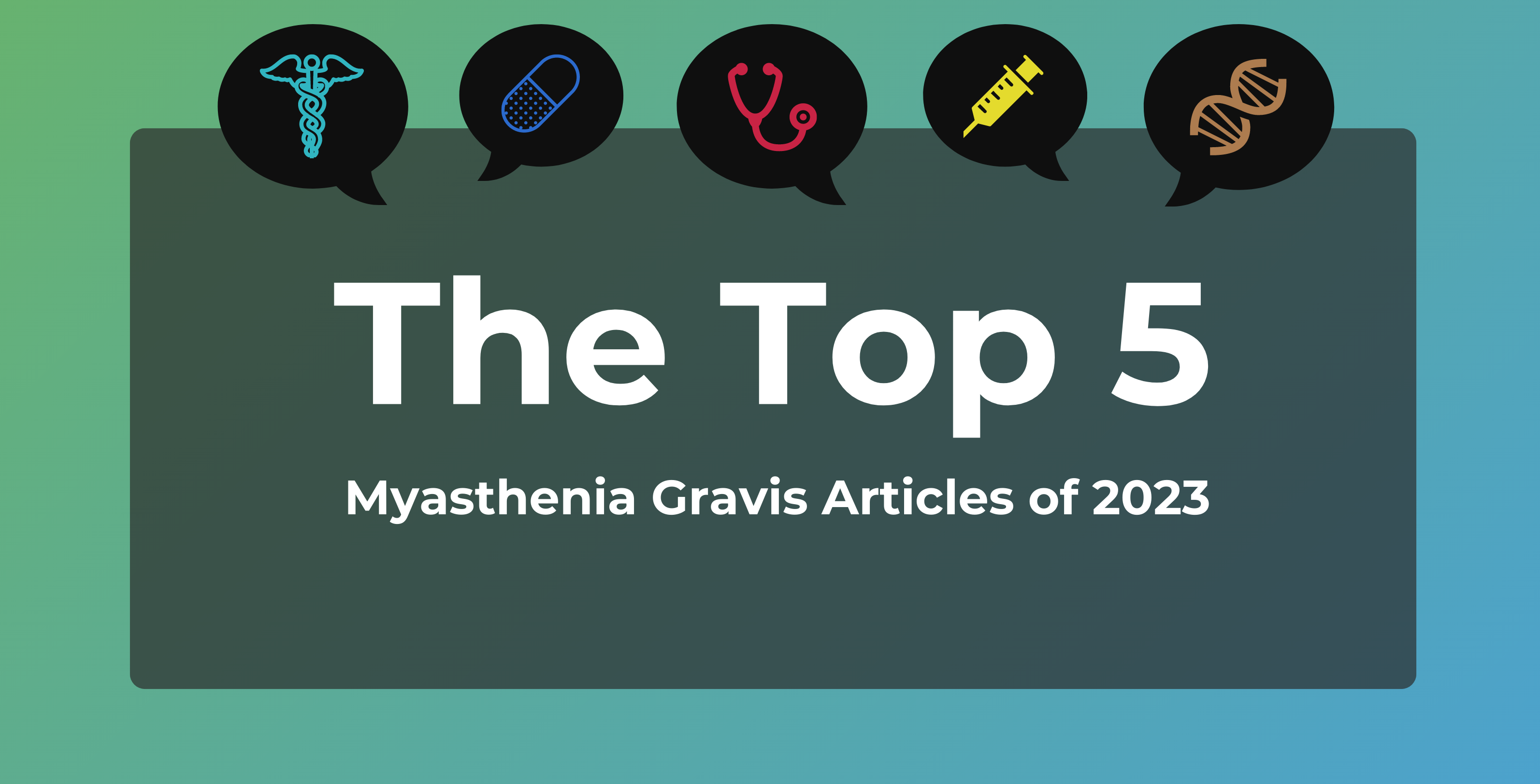 Graphic representing the top 5 myasthenia gravis articles of 2023
