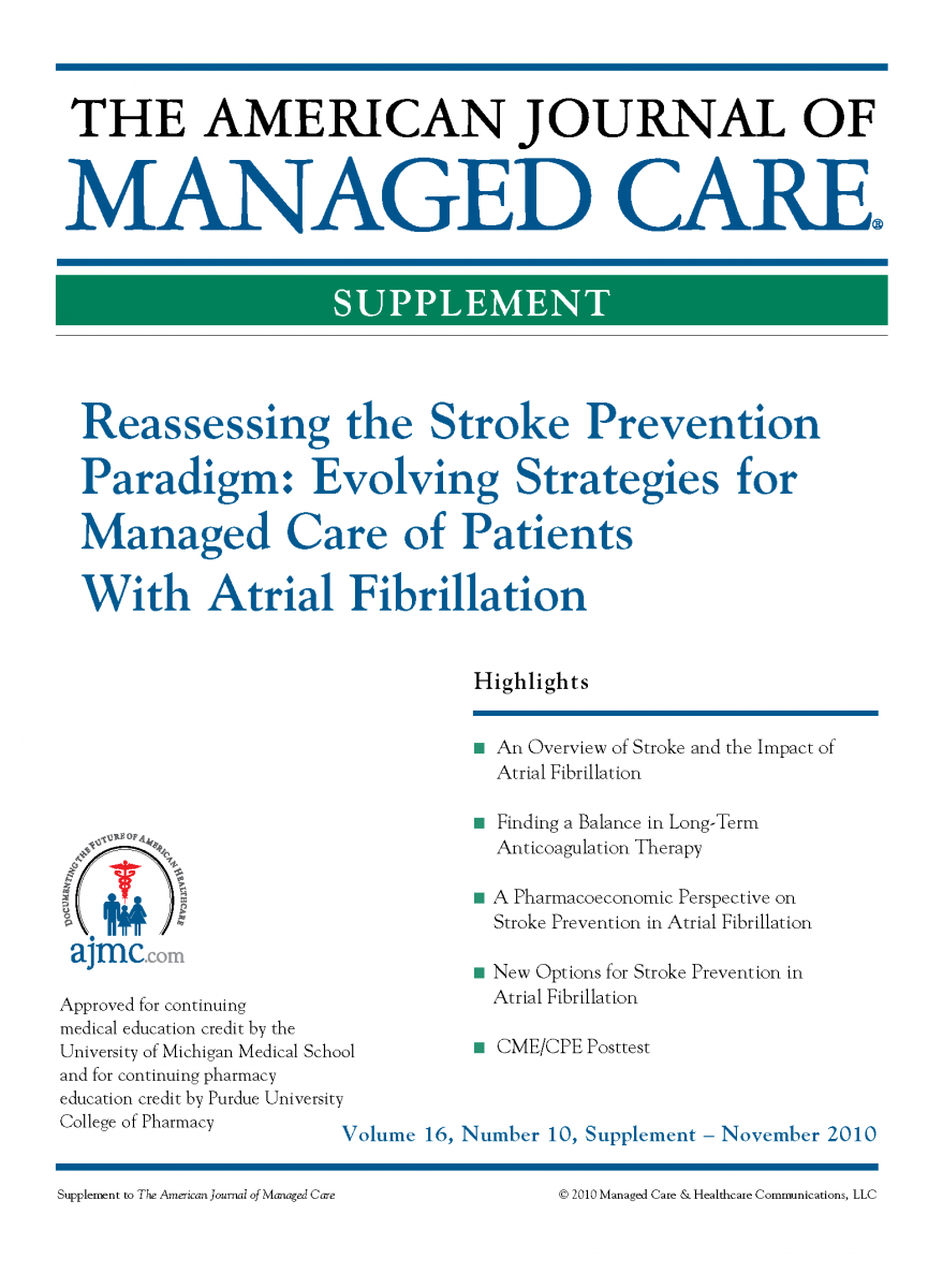 Reassessing the Stroke Prevention Paradigm: Evolving Strategies for Managed Care of Patients With At