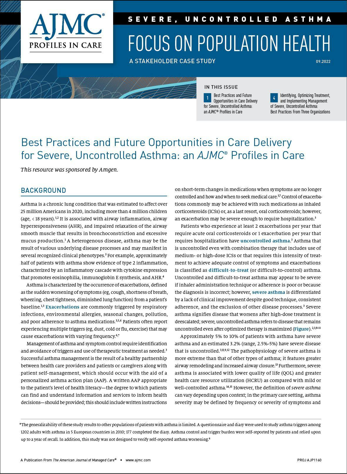 Best Practices and Future Opportunities in Care Delivery for Severe, Uncontrolled Asthma: an AJMC® Profiles in Care