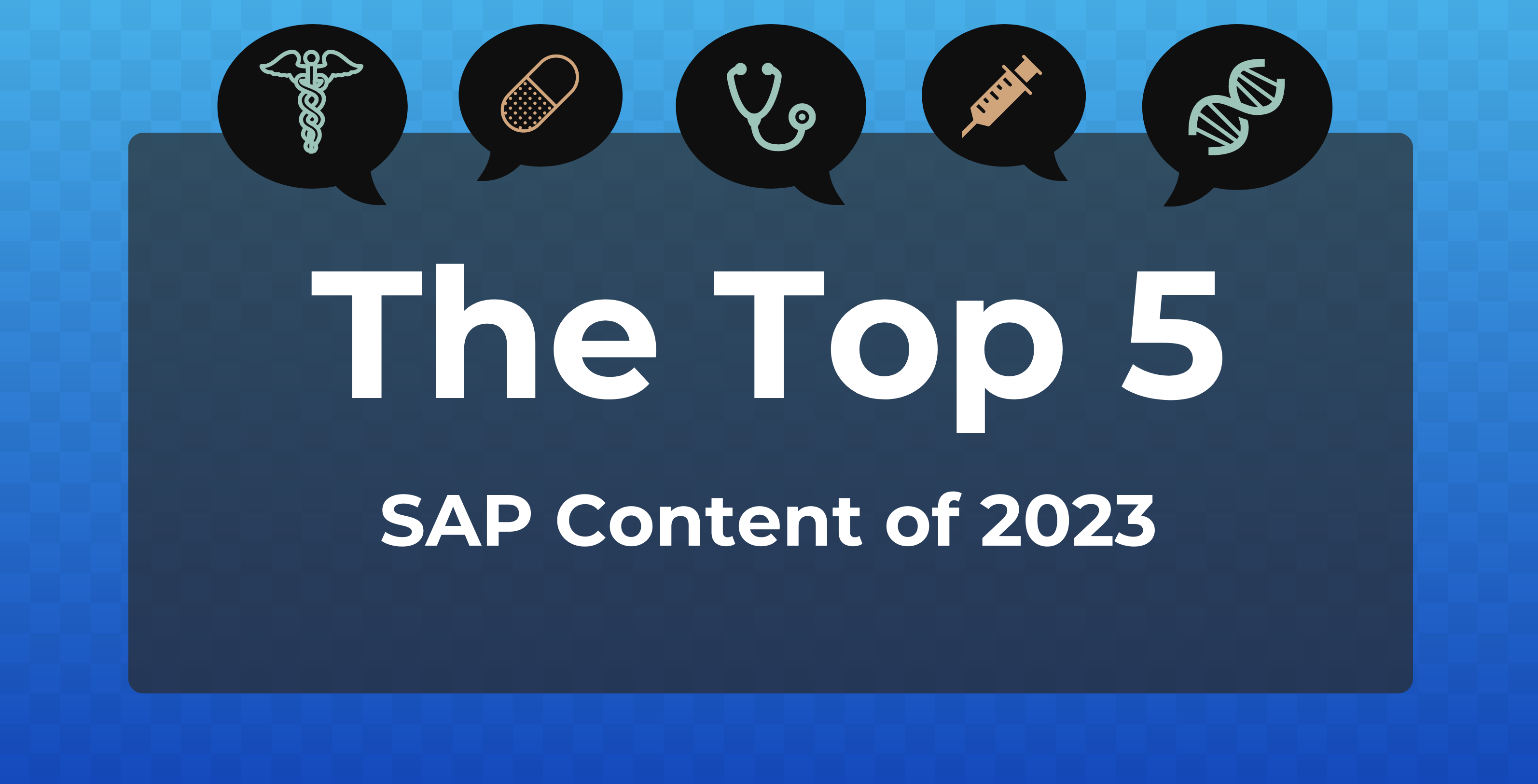 The Top 5 SAP Content of 2023