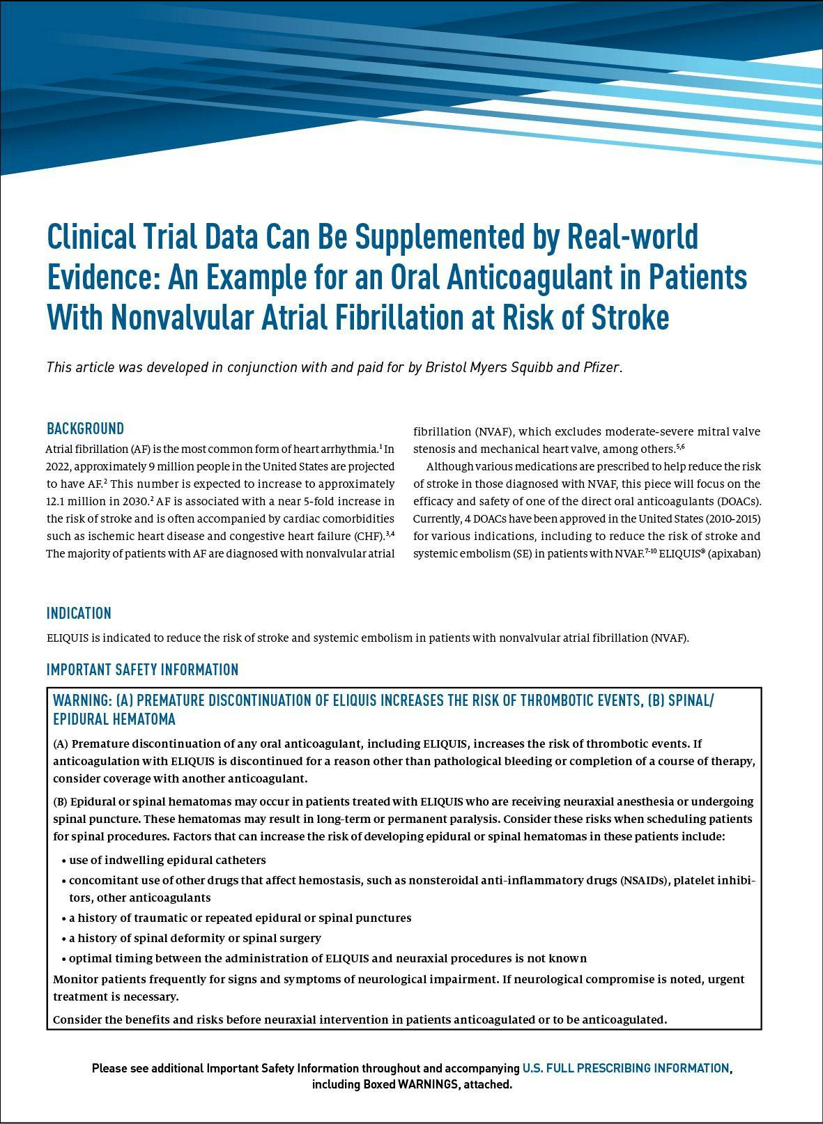 Clinical Trial Data Can Be Supplemented by Real-World Evidence: An Example for an Oral Anticoagulant in Patients With Nonvalvular Atrial Fibrillation at Risk of Stroke