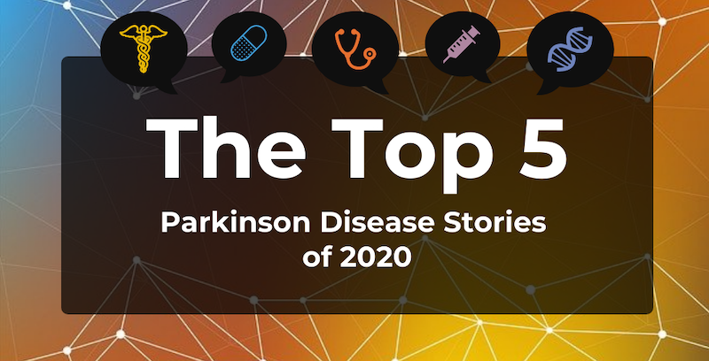 Top 5 Most-Read Parkinson Disease Articles of 2020