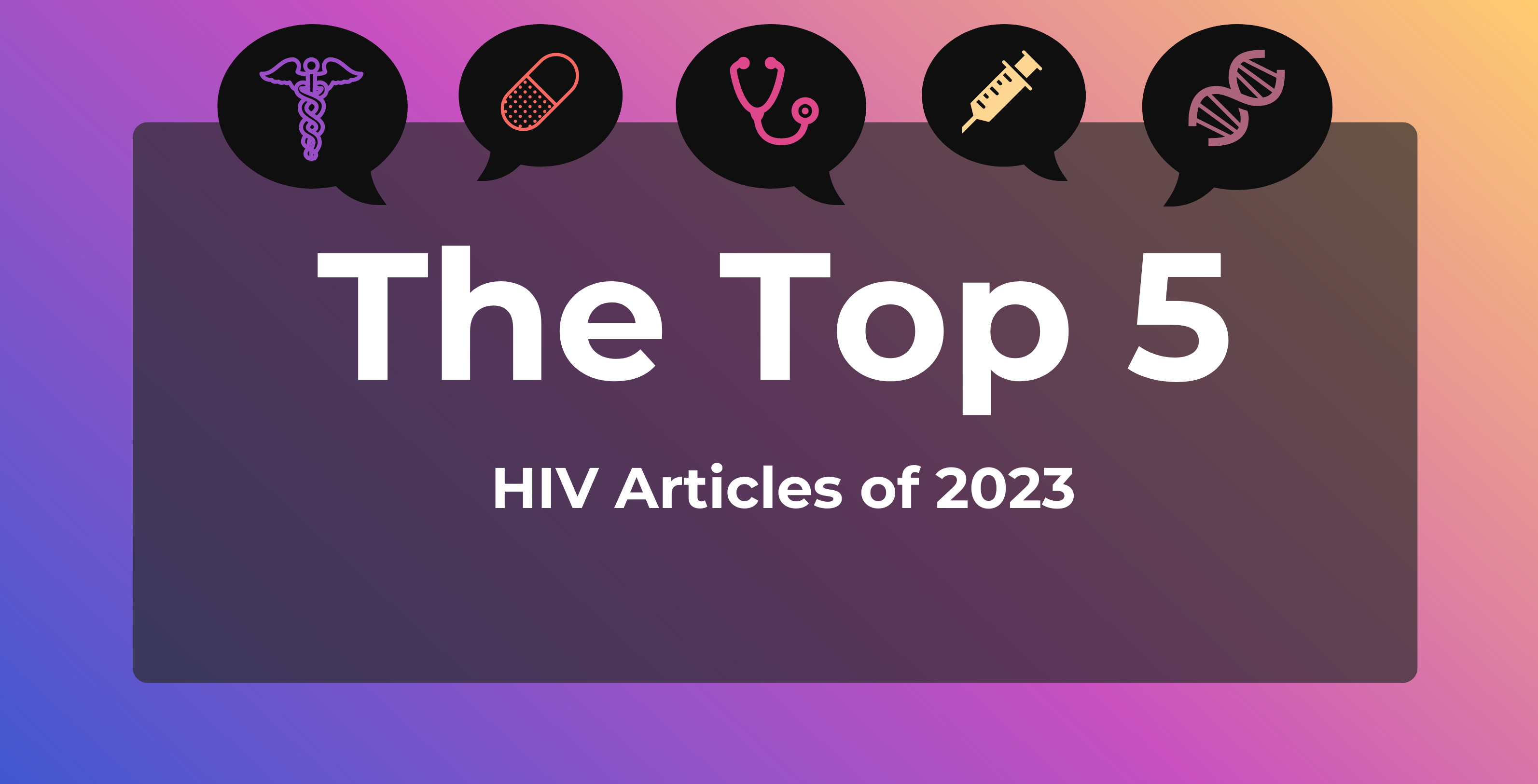 Top 5 Most-Read HIV Articles of 2023