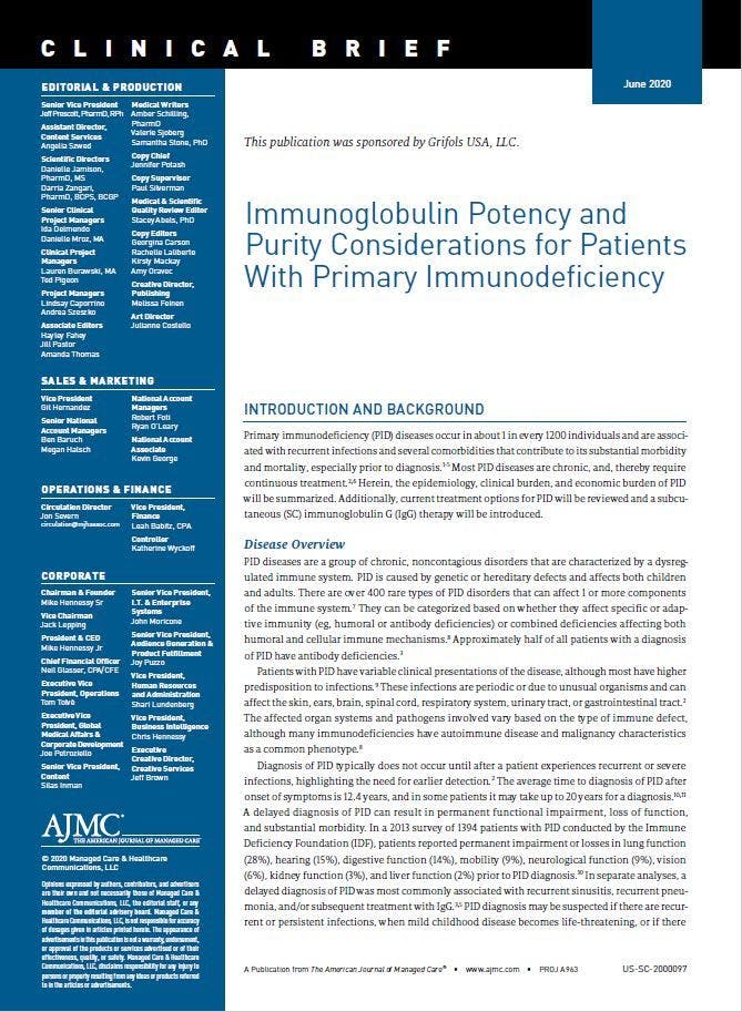 Immunoglobulin Potency and Purity Considerations for Patients With Primary Immunodeficiency