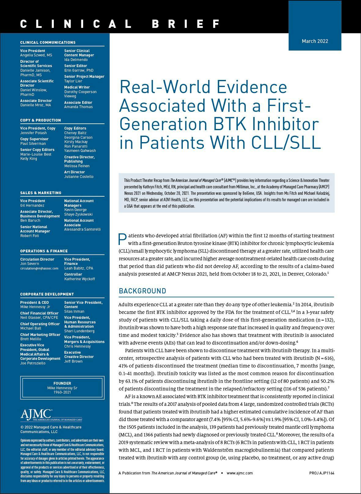 Real-World Evidence Associated With a First-Generation BTK Inhibitor in Patients With CLL/SLL