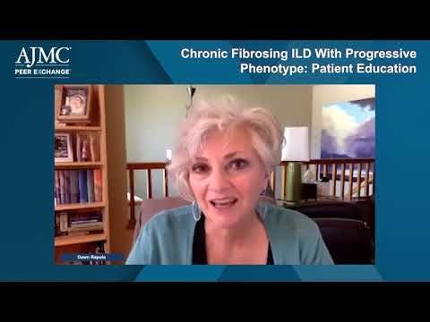Chronic Fibrosing ILD With Progressive Phenotype: Patient Education