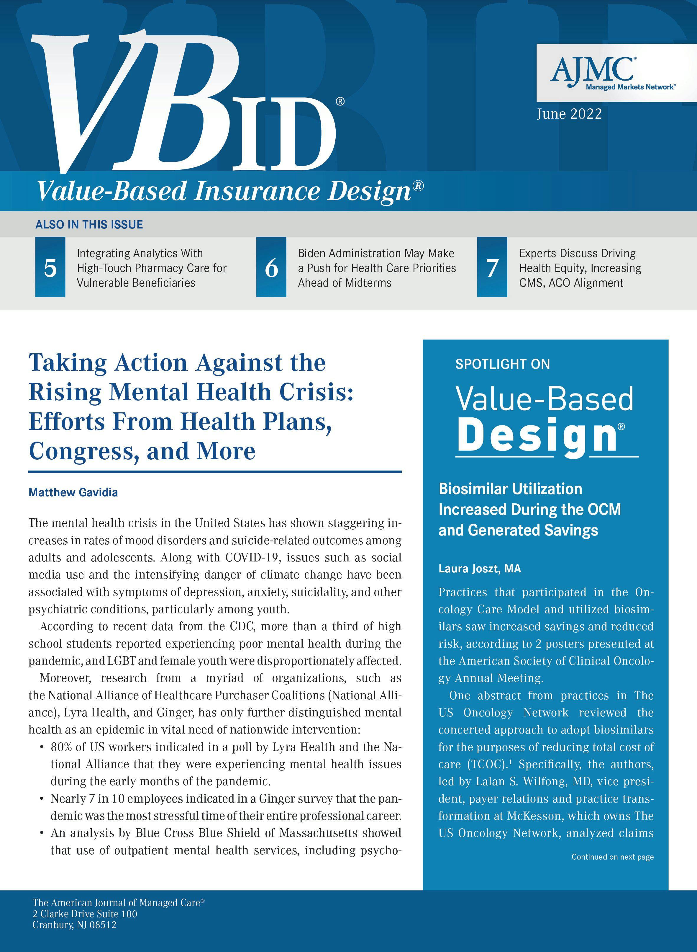 June 2022 | VBID® Value-Based Insurance Design®