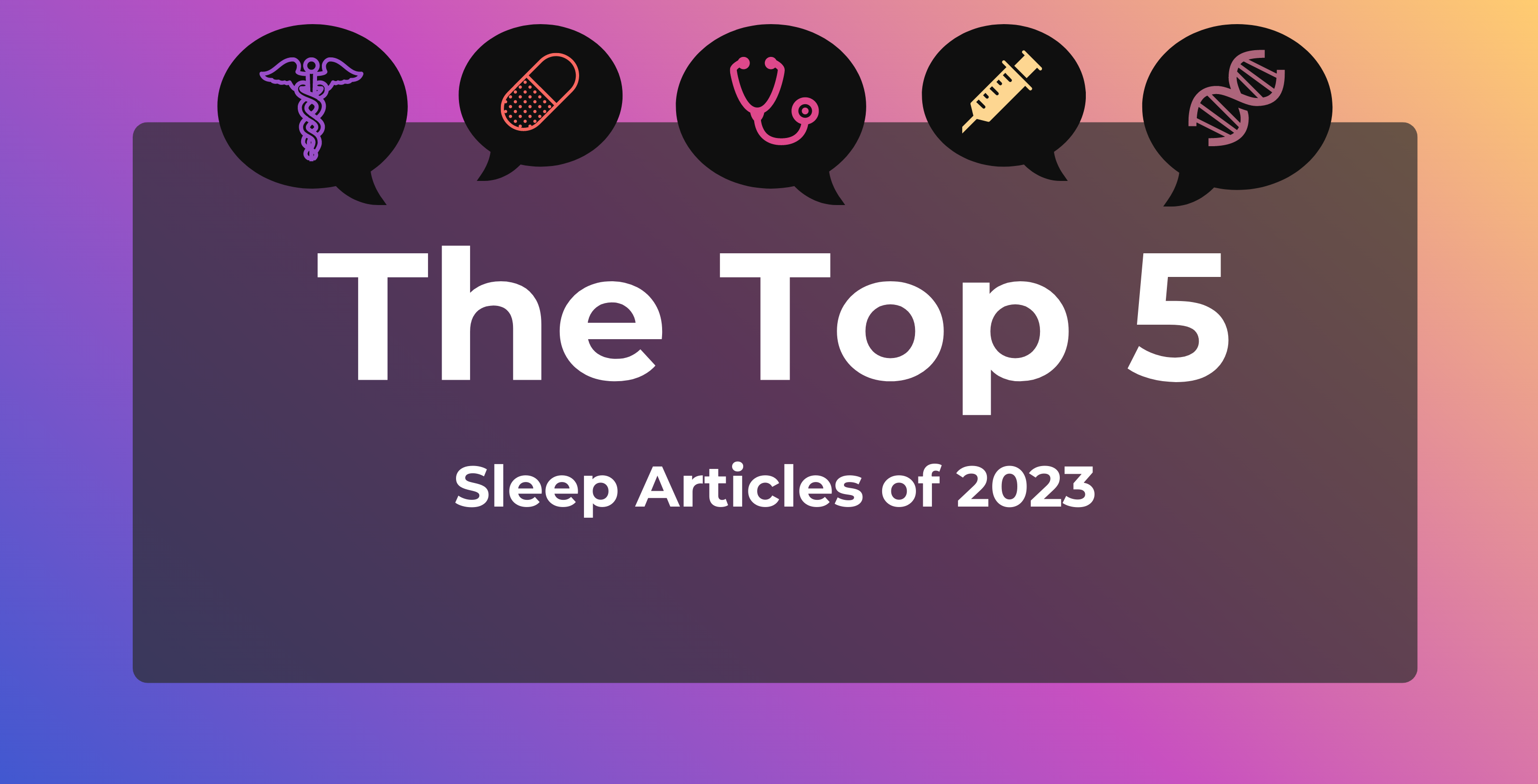 Top 5 Most-Read Sleep Content of 2023