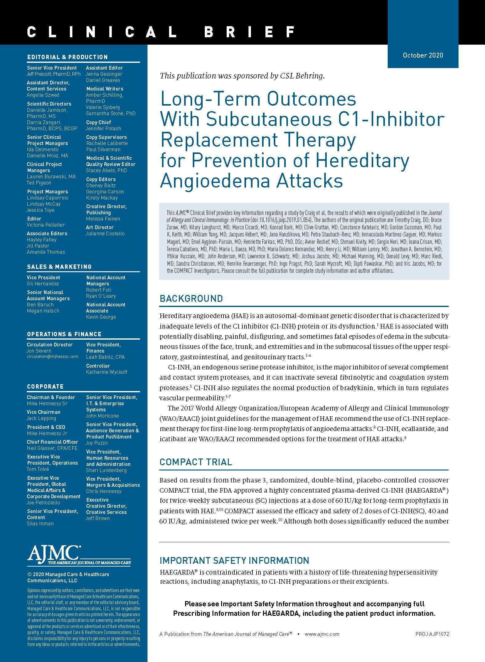 Long-Term Outcomes With Subcutaneous C1-Inhibitor Replacement Therapy for Prevention of Hereditary Angioedema Attacks