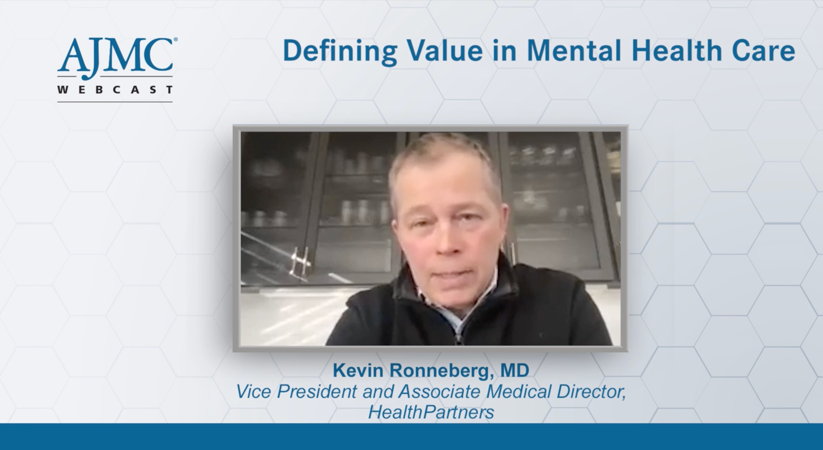 Developing Strategies to Drive Value in Mental Health Care, Part 2