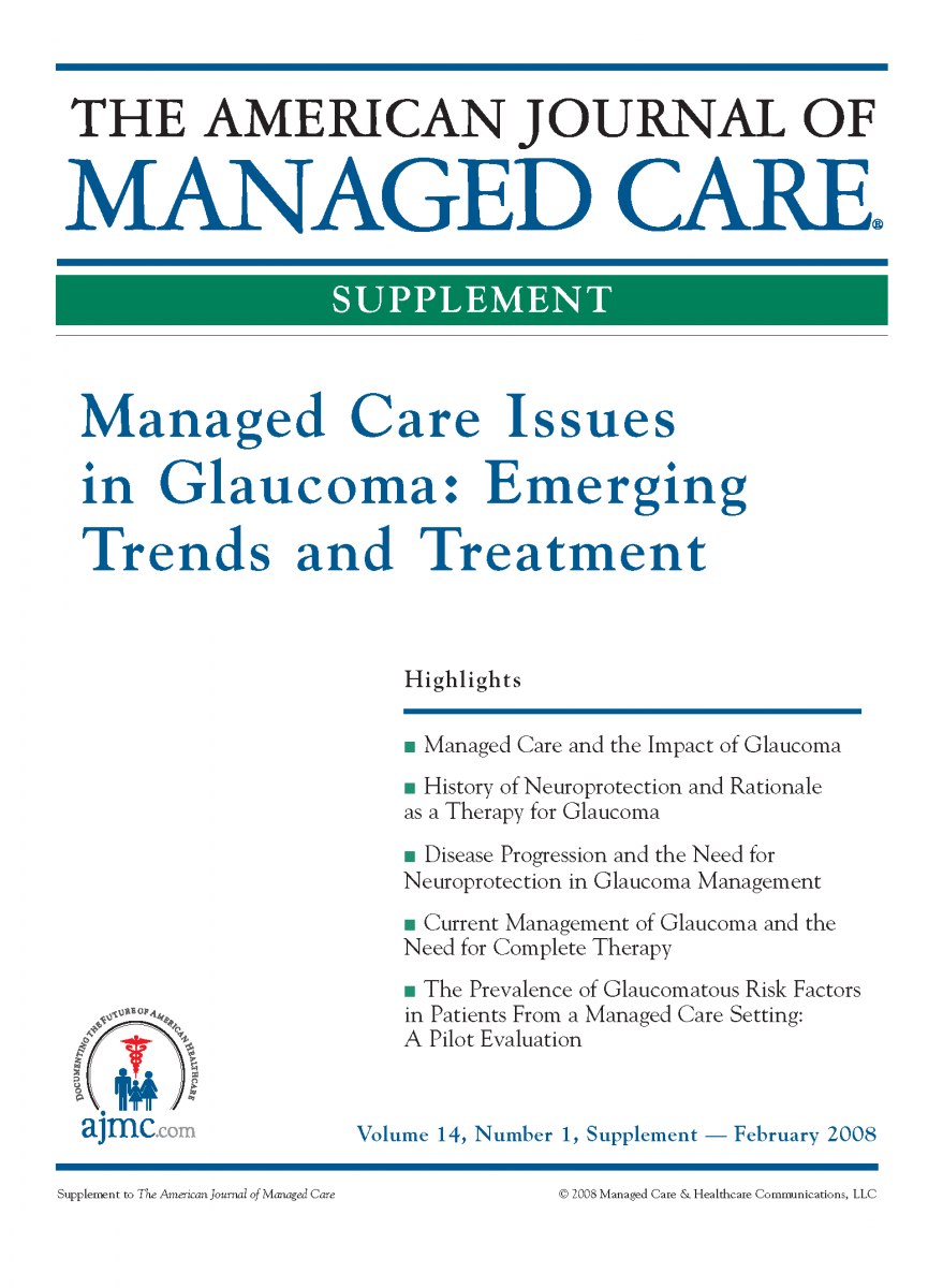 Managed Care Issues in Glaucoma: Emerging Trends and Treatment