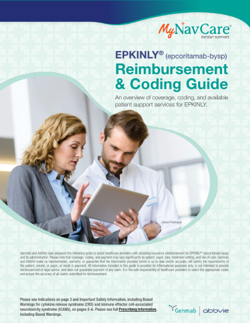 EPKINLY Reimbursement and Coding Guide